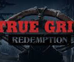 Temukan Kemenangan Dengan Bermain Di True Grit Redemption