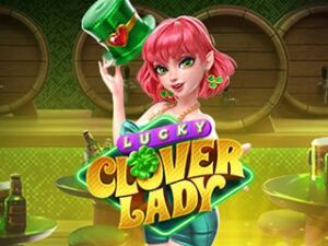 Mengenal Permainan LUCKY CLOVER LADY & Cara Bermain-Nya